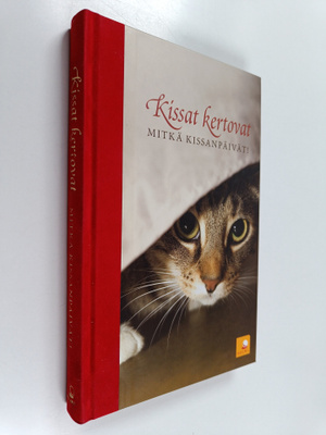 Sinikka (toim.) Salokorpi : Kissat kertovat : mitkä kissa...