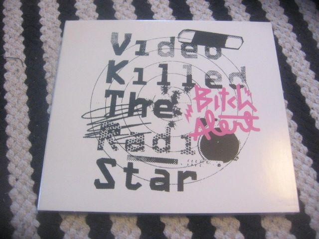 Bitch Alert - Video Killed The Radio Star (cds)