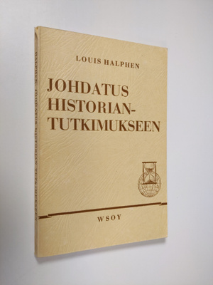 Louis Halphen : Johdatus historiantutkimukseen