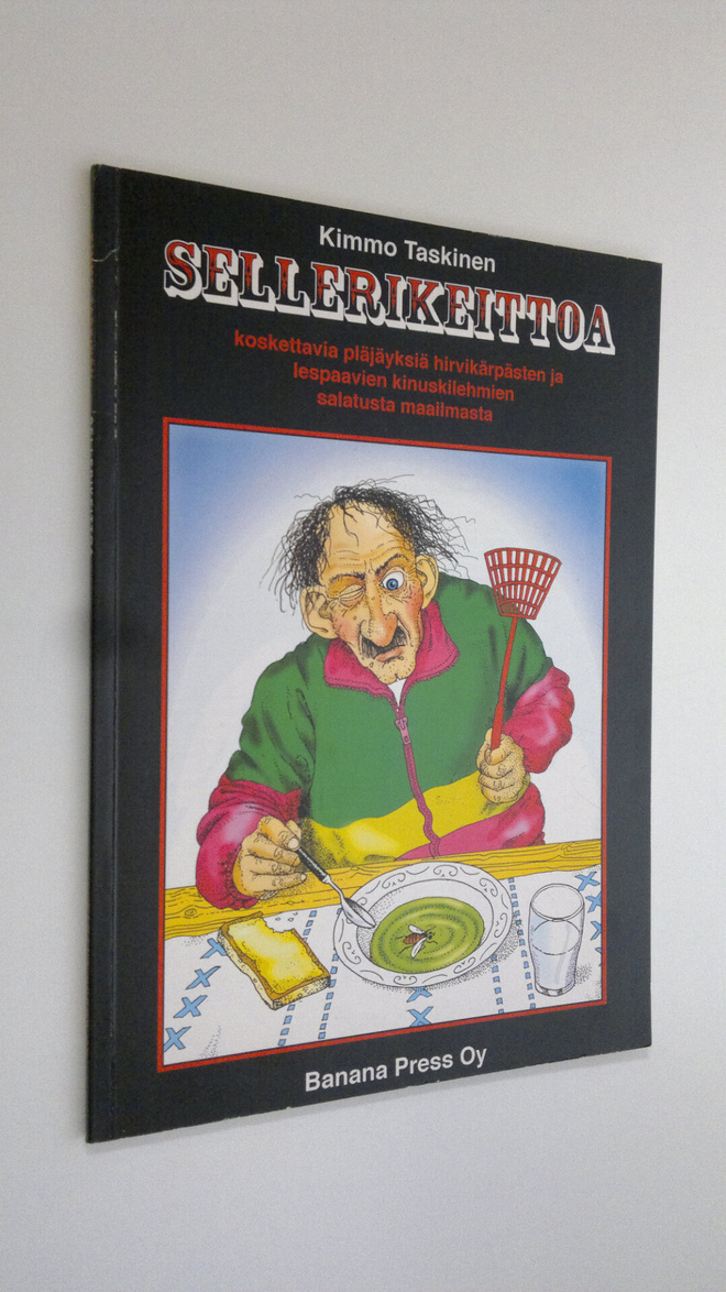 Kimmo Taskinen : Sellerikeittoa