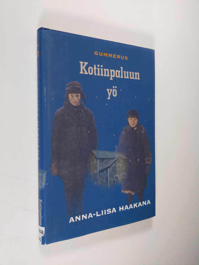 Anna-Liisa Haakana : Kotiinpaluun yö