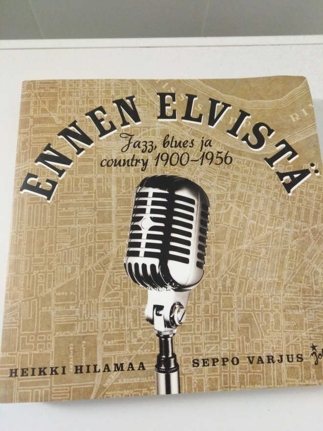 Heikki Hilamaa - Seppo Varjus: Ennen Elvistä