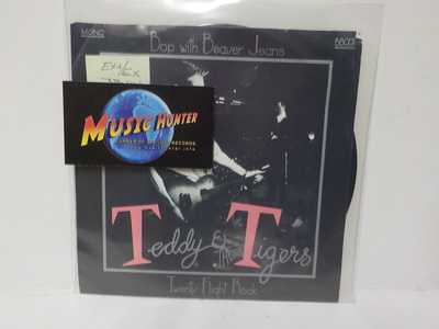 TEDDY AND THE TIGERS - BOP WITH BEAVER JEANS EX+/EX 7"