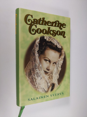 Catherine Cookson : Salainen ystävä