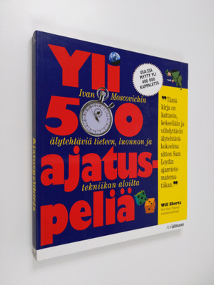 Ivan Moscovich : Yli 500 ajatuspeliä : Ivan Moscovichin ä...
