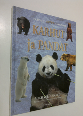 Michael Bright : Karhut ja pandat