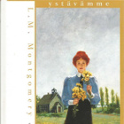 L.M. Montgomery <> Anna kirjat 2 kpl - pikkukuva 1