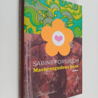 Sabine Forsblom : Maskrosgudens barn - pikkukuva 1