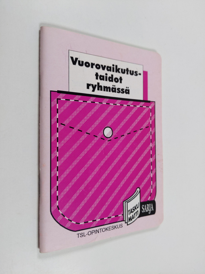 Jari Hakanen : Vuorovaikutustaidot ryhmässä