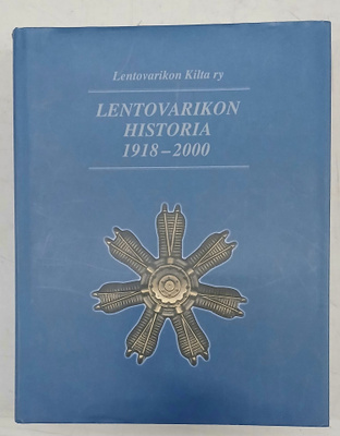Lentovarikon historia 1918-2000