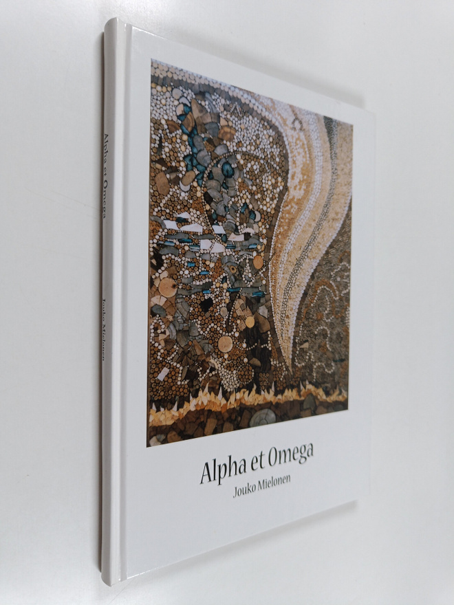 Jouko Mielonen : Alpha et Omega (signeerattu)