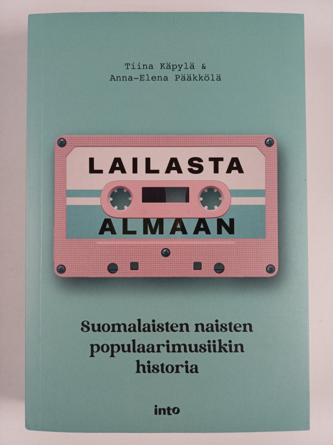 Tiina Käpylä ym. : Lailasta Almaan