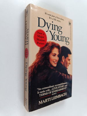 Marti Leimbach : Dying Young