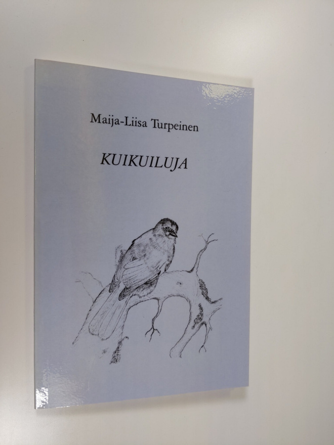 Maija-Liisa Turpeinen : Kuikuiluja