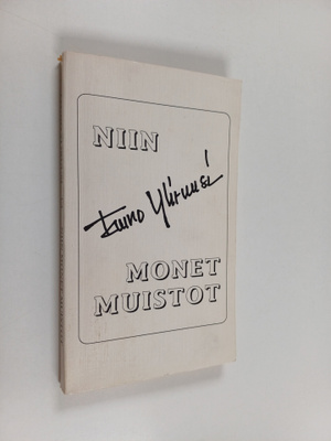 Tauno Yliruusi : Niin monet muistot (signeerattu)