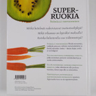 Michael van Straten : Superruokia : syömällä terveemmäksi - pikkukuva 2