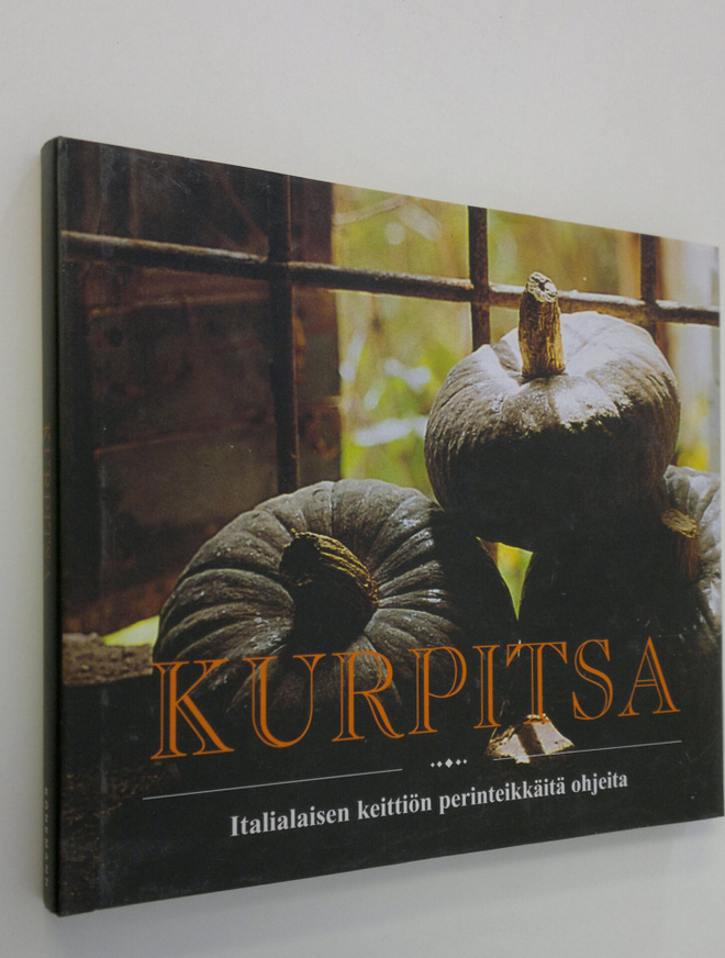 Arneo Nizzoli : Kurpitsa : italialaisen keittiön perintei...