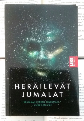 Sylvain Neuvel - Heräilevät jumalat (pokkari)