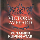 Victoria Aveyard: Hopea 1 Punainen Kuningatar (nide) - pikkukuva 1