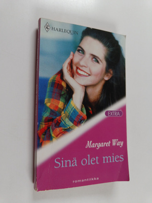 Margaret Way : Sinä olet mies