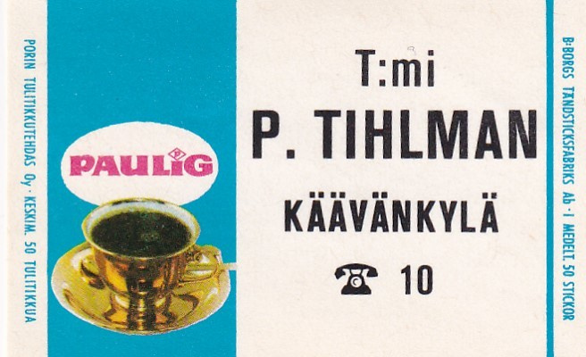 Käävänkylä, T:mi P. Tihlman , Paulig   6/13