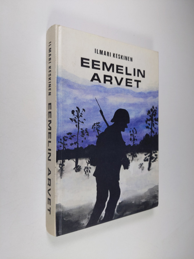 Ilmari Keskinen : Eemelin arvet