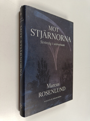 Marcus Rosenlund : Mot stjärnorna