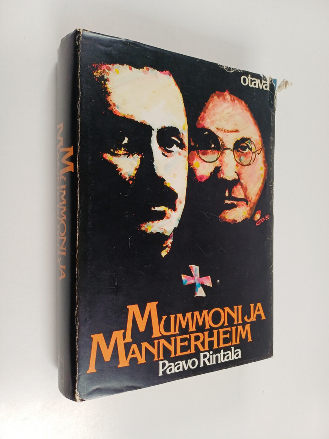 Paavo Rintala : Mummoni ja Mannerheim (Mummoni ja Mannerh...
