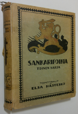 Elsa (toim.) Hästesko : Sankaripoikia 2 : vapaussodassamm...