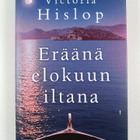 Victoria Hislop : Eräänä elokuun iltana - pikkukuva 1