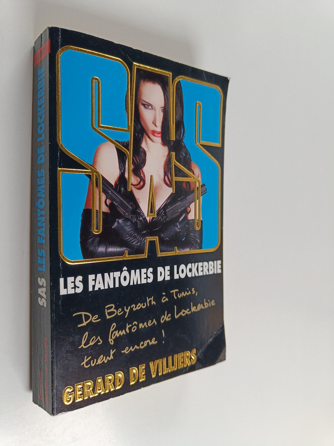 Gerard De Villiers : Les fantomes de Lockerbie