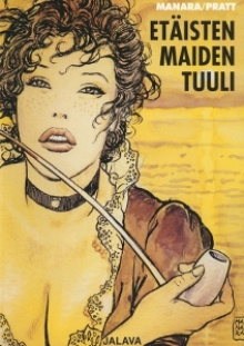 Milo Manara - Etäisten maiden tuuli