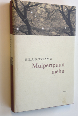 Eila Kostamo : Mulperipuun mehu