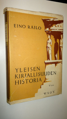 Eino Railo : Yleisen kirjallisuuden historia 6, Realismi ...
