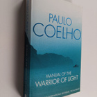 Paulo Coelho : Manual of the Warrior of Light - pikkukuva 1