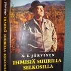 A E Järvinen: Ihmisiä suurilla selkosilla (3p.1960 kansipap) - pikkukuva 1