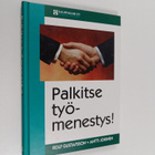 Rolf Gustafsson ym. : Palkitse työmenestys! - pikkukuva 1