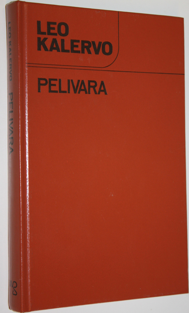 Leo Kalervo : Pelivara