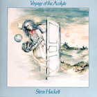 Steve Hackett - Voyage of The Acolyte *Genesis’ lost album* - pikkukuva 1