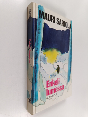 Mauri Sariola : Enkeli lumessa : rikostarkastaja Susikosk...