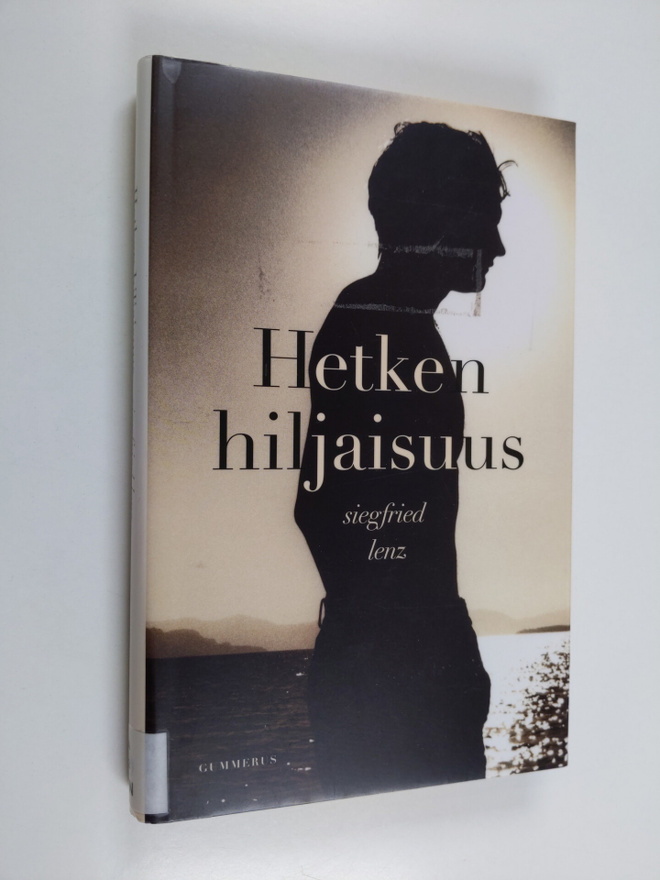 Siegfried Lenz : Hetken hiljaisuus