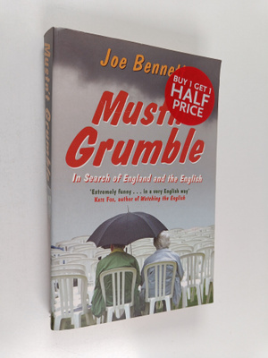 Joe Bennett : Mustn't Grumble
