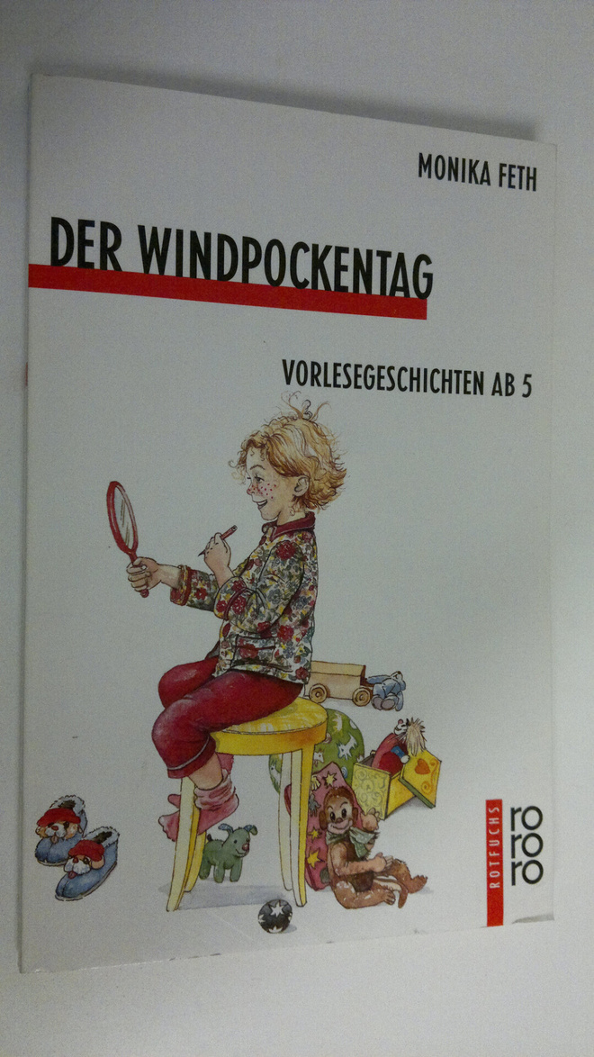 Monika Feth : Der Windpockentag Vorlesegeschichten ab 5