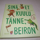Anne Härmälä Sinä et kuulu tänne, Beiron - pikkukuva 1