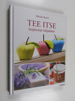 Marlies Busch : Tee itse : inspiroivat lahjaideat - Inspi...