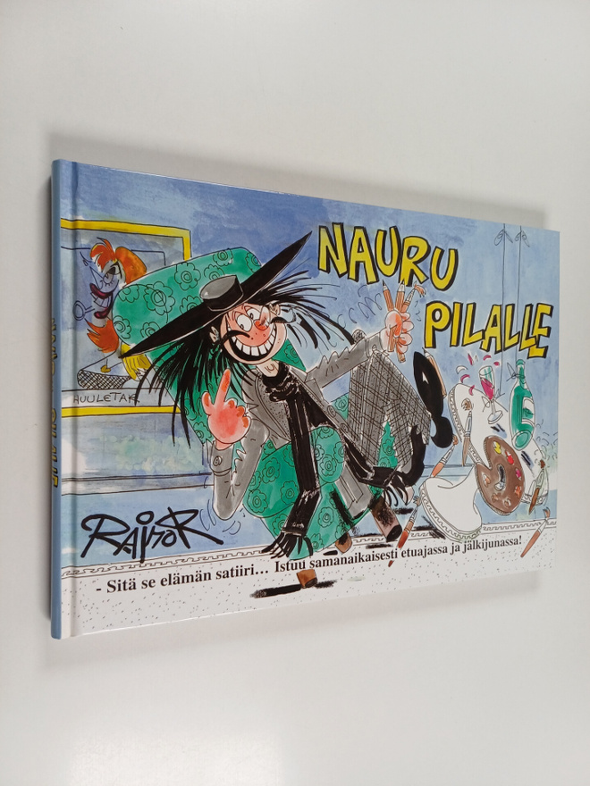 Raimo Riihimäki : Nauru pilalle (signeerattu, tekijän omi...