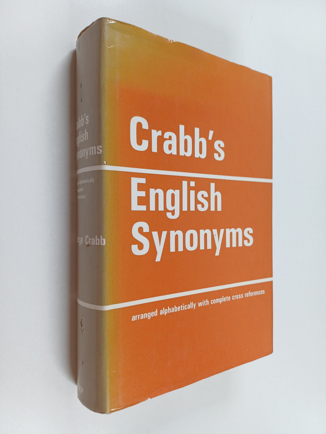 George Crabb : Crabb's English synonyms : arranged alphab...