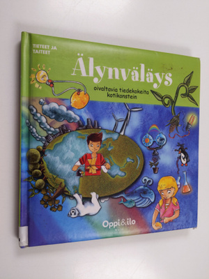 Marie-Charlotte Miron : Älynväläys : oivaltavia tiedekoke...
