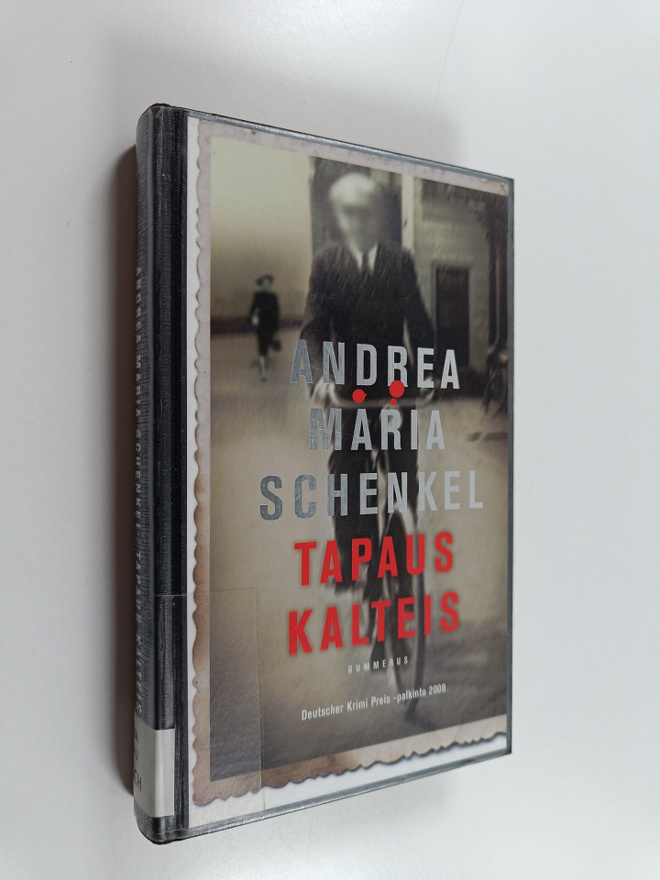 Andrea Maria Schenkel : Tapaus Kalteis