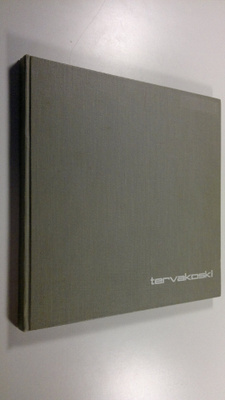 Tervakoski : a presentation in words and pictures of Terv...